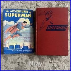 1942 FIRST EDITION THE ADVENTURES OF SUPERMAN BY GEORGE LOWTHER NO Dust Jacket