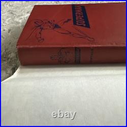 1942 FIRST EDITION THE ADVENTURES OF SUPERMAN BY GEORGE LOWTHER NO Dust Jacket