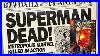 Death Of Superman The Best Selling DC Comic Of The 1990s Speculator Boom Enjoy Our Autopsy
