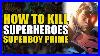 How To Kill Superheroes Superboy Prime Comics Explained