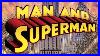 Man And Superman 1 DC Comics Sells A 100 Page Comic Book For 10 And It S Worth Every Penny
