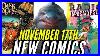 New Comic Books Releasing November 17th 2021 Marvel Comics U0026 DC Comics Previews Coming Out This Week