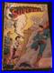 Rare Superman Comics Golden Age 1955 No Back Cover Front Cover Taped #99 GC
