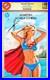 Supergirl #1? Cgc? Signed Carla Cohen? Swimsuit Virgin Full-body? Preorder