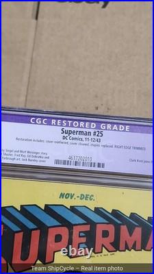 Superman 25 CGC 65 R C1 DC Comics 1943 G2U