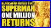 Superman One Million Returns DC Future State Black Adam 1 Comics Explained