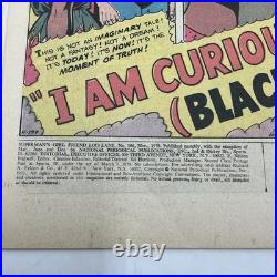 Superman's Girl Friend Lois Lane #106 1970 I Am Curious Black DC Bronze Age Key