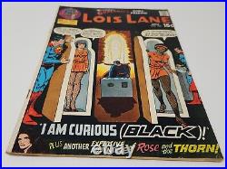 Superman's Girlfriend LOIS LANE 106 I AM CURIOUS (BLACK)! 1970 CONTROVERSIAL KEY