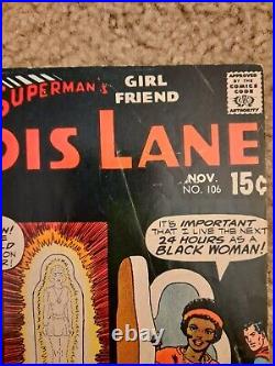 Superman's Girlfriend Lois Lane #106 Classic I Am Curious (Black) DC 1970