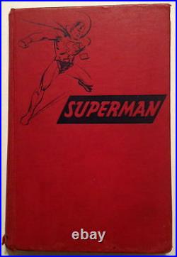 The ADVENTURES Of SUPERMAN 1st Edition HARDBACK BOOK Geroge Lowther 1942