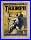 Triumph #784 1 of only 4 Superman covers October 1939 early UK appearance